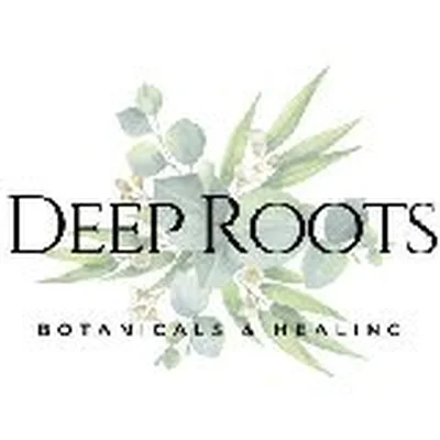 Deep Roots - Botanicals and Healing